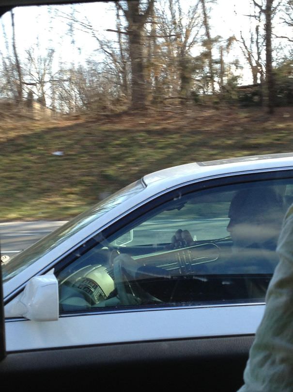 I Have Also Seen A Man Playing The Trumpet While Driving