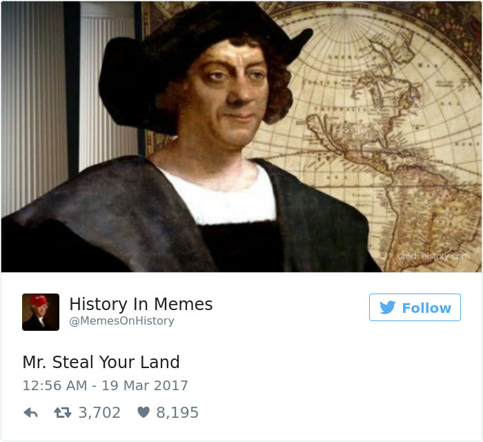 Hilariously Accurate History Memes