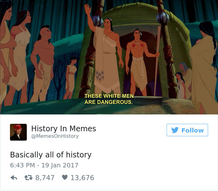 Hilariously Accurate History Memes