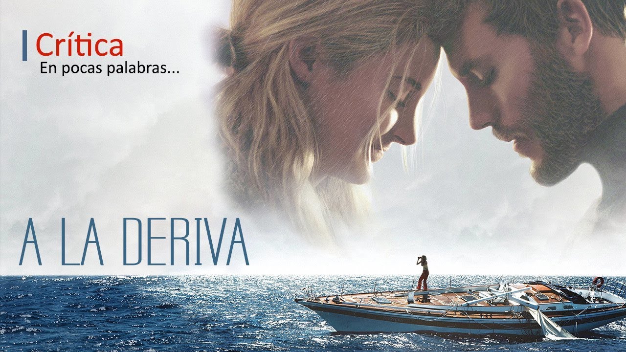 Resultado de imagen de ADRIFT pelicula