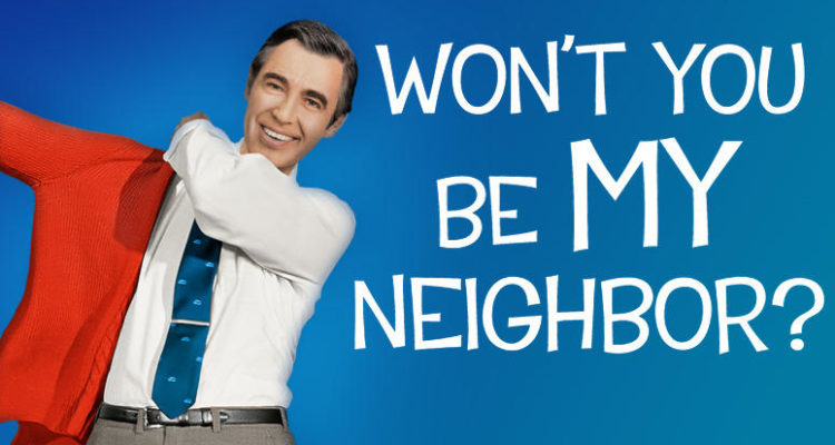 Resultado de imagen de WONâT YOU BE MY NEIGHBOR?pelicula