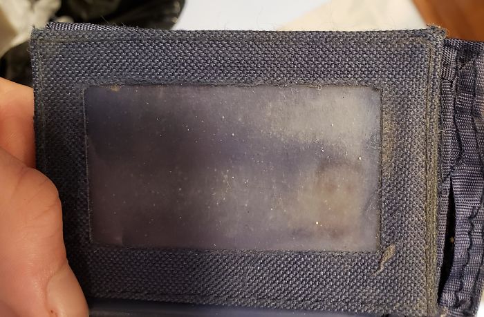 My Dad Has Had The Same Wallet For So Long His Driver's License Photo Is Imprinted On The Plastic My Dad Has Had The Same Wallet For So Long His Driver