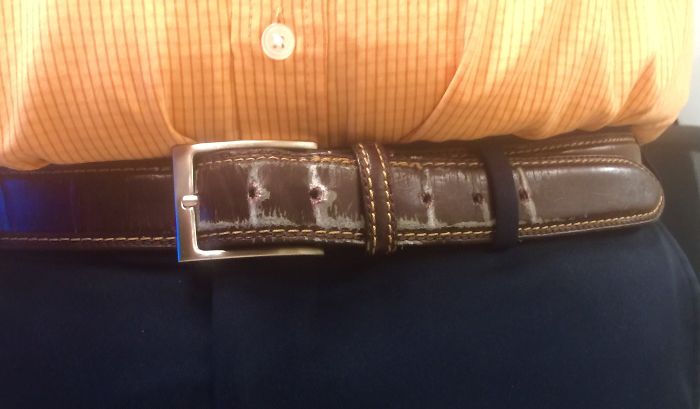 I've Worn Each Hole In This Belt I