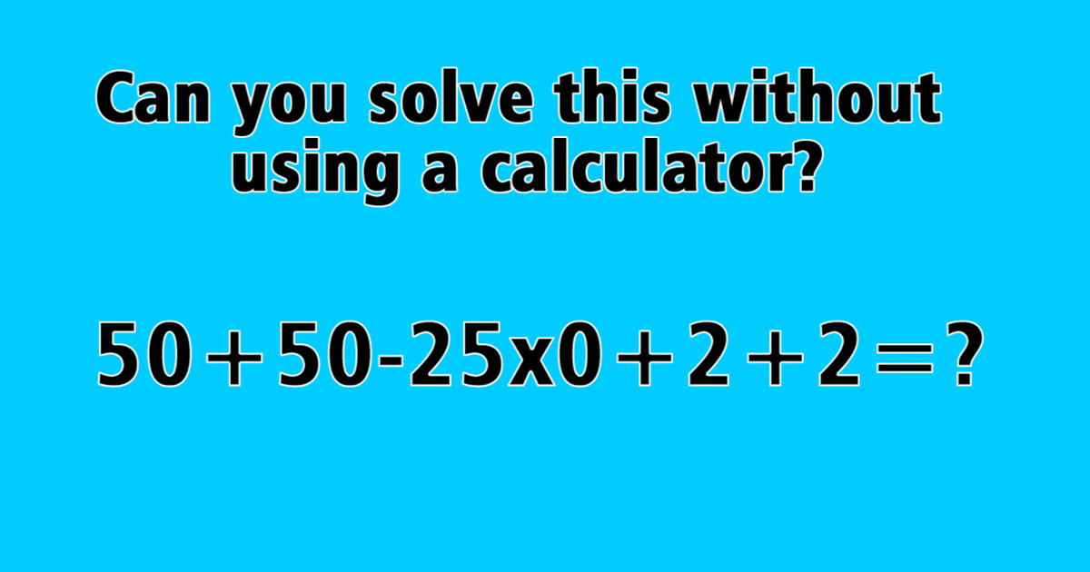 Can you solve this. Math problems. Can you solve it. Don't use your calculators during the Maths Test.