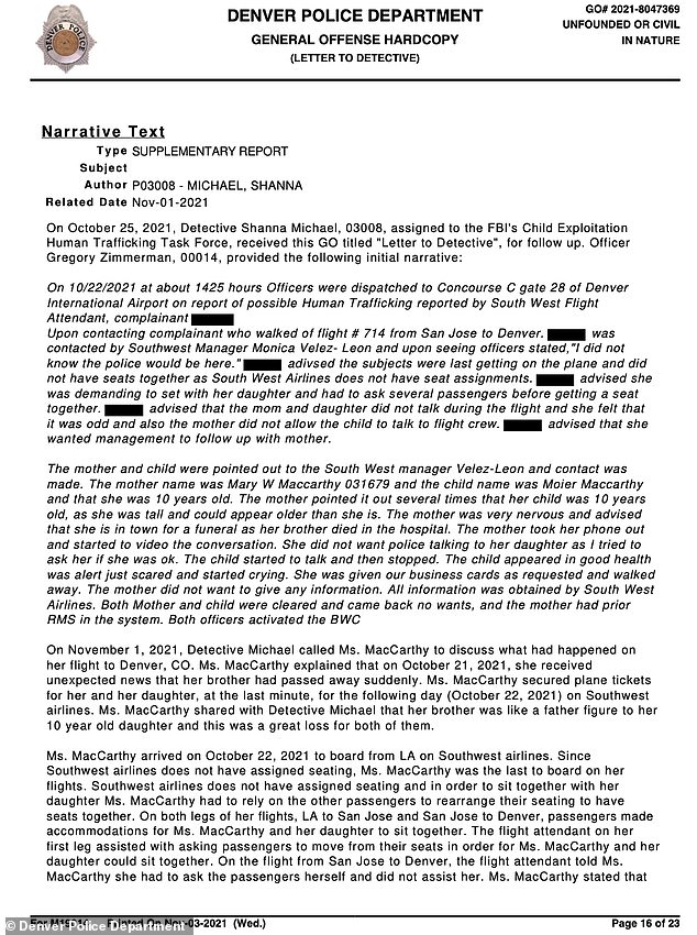 According to the police report and MacCarthy